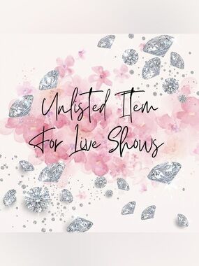 ✨Unlisted Live Show Item SOLD AS IS✨